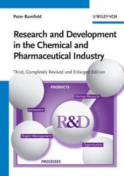 Hardcover Research and Development in the Chemical and Pharmaceutical Industry Book