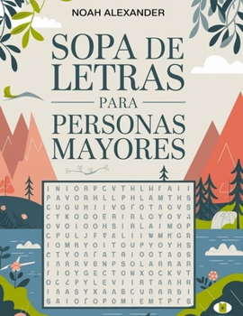 Paperback Sopa De Letras Para Personas Mayores [Spanish] Book