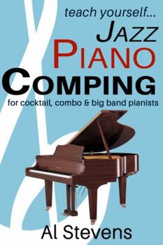 Paperback teach yoursefl... Jazz Piano Comping: for cocktail, combo and big band pianists Book