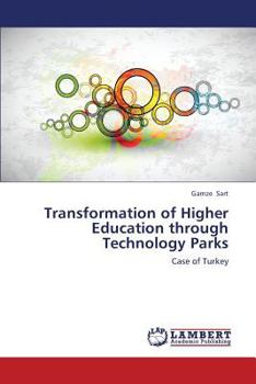 Paperback Transformation of Higher Education Through Technology Parks Book