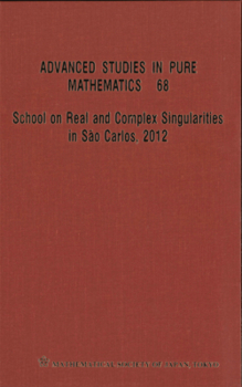 Hardcover School on Real and Complex Singularities in Sao Carlos, 2012 Book