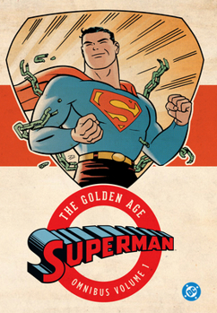 Hardcover Superman: The Golden Age Omnibus Vol. 1 (2025 Edition) Book