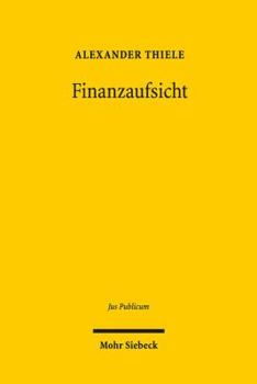 Hardcover Finanzaufsicht: Der Staat Und Die Finanzmarkte [German] Book