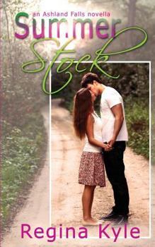 Paperback Summer Stock: An Ashland Falls Novella Book