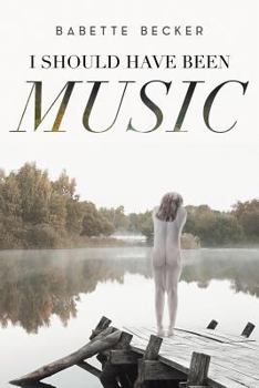 Paperback I Should Have Been Music Book