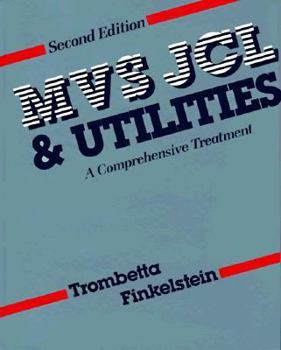 Hardcover MVS JCL & Utilities: A Comprehensive Treatment Book