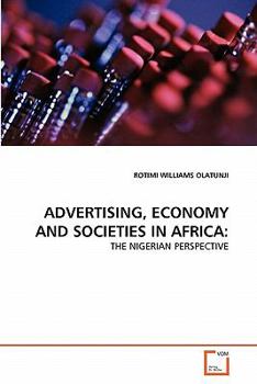 Paperback Advertising, Economy and Societies in Africa Book