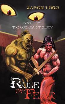 Paperback Rule of Fear: Book 1 of the God War Trilogy Book