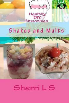 Paperback Healthy DIY Smoothies Shakes and Malts Book