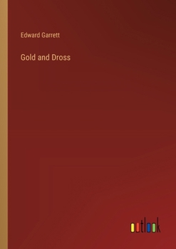 Paperback Gold and Dross Book