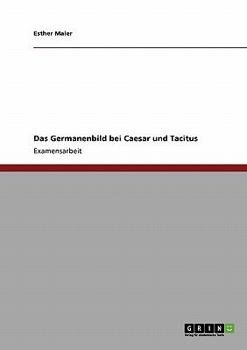 Paperback Das Germanenbild bei Caesar und Tacitus [German] Book