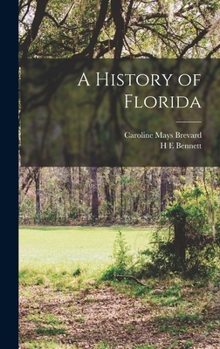 Hardcover A History of Florida Book