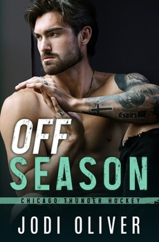 Off Season (Chicago Thunder) - Book #2 of the Chicago Thunder