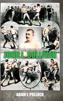 Hardcover In the Ring With John L. Sullivan Book