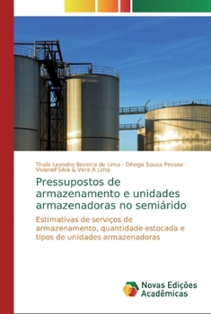 Paperback Pressupostos de armazenamento e unidades armazenadoras no semiárido [Portuguese] Book