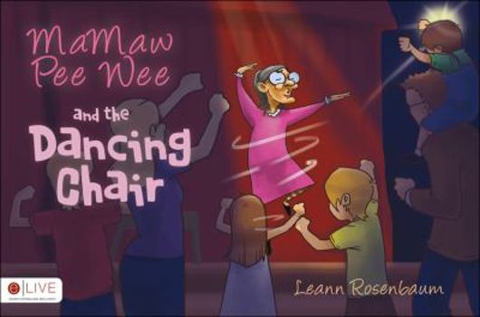 Paperback Mamaw Pee Wee and the Dancing Chair Book