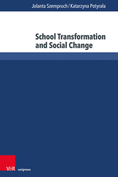 Paperback School Transformation and Social Change Book