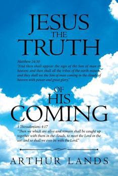Paperback Jesus the Truth of His Coming Book