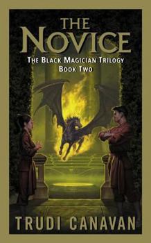 The Novice - Book #2 of the Black Magician Trilogy