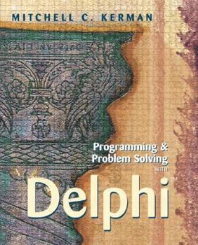 Paperback Programming and Problem Solving with Delphi Book