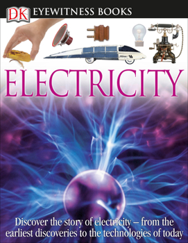 DK Eyewitness Books: Electricity - Book  of the DK Eyewitness Books