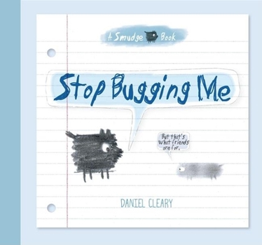 Hardcover Stop Bugging Me!: A Smudge Book