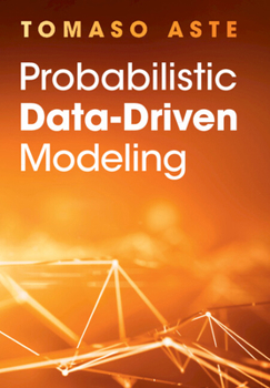 Hardcover Probabilistic Data-Driven Modeling Book