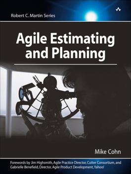 Agile Estimating and Planning - Book  of the Robert C. Martin Series