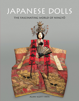 Hardcover Japanese Dolls: The Fascinating World of Ningyo Book