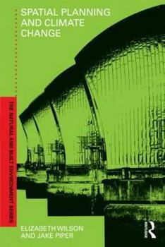 Paperback Spatial Planning and Climate Change Book