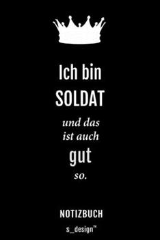 Paperback Notizbuch f?r Soldaten / Soldat / Soldatin: Originelle Geschenk-Idee [120 Seiten kariertes blanko Papier] [German] Book