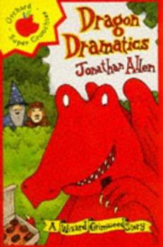 Paperback Dragon Dramatics (Younger Fiction Paperbacks) Book