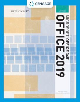 Paperback Illustrated Microsoftoffice 365 & Office 2019 Advanced Book
