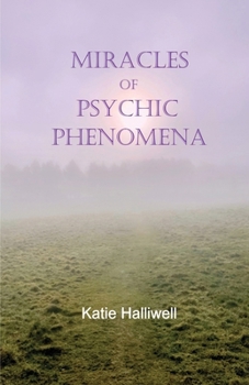 Paperback Miracles of Psychic Phenomena Book