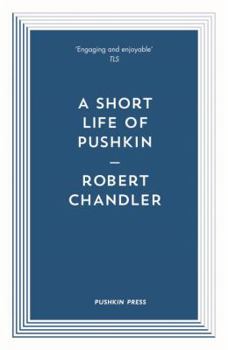 Paperback A Short Life of Pushkin Book