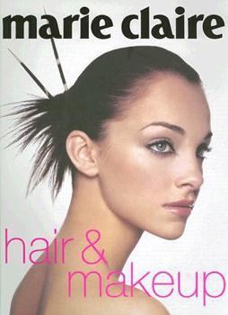 Paperback Marie Claire Hair & Makeup Book