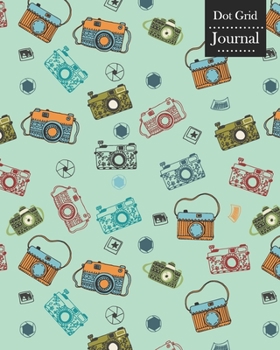 Paperback Dot Grid Journal: Notebook Planner with Retro Cameras Themed Cover Design Book