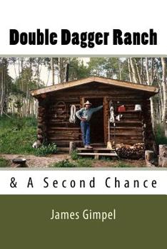 Paperback Double Dagger Ranch: & A Second Chance Book