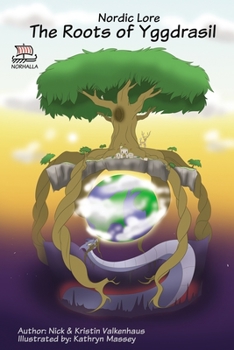 Norse, of Course!: The Roots of Yggdrasil