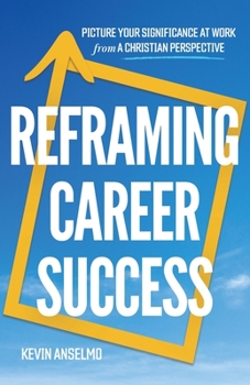 Paperback Reframing Career Success Book