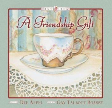 Hardcover A Gift of Friendship Book
