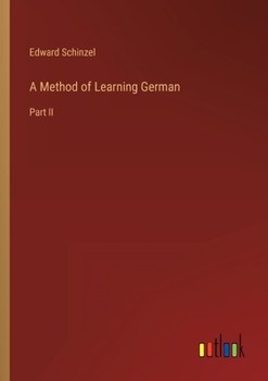 Paperback A Method of Learning German: Part II Book