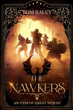 Paperback The Nawkers: An Item of Great Worth Book