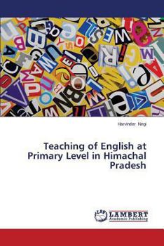 Paperback Teaching of English at Primary Level in Himachal Pradesh Book