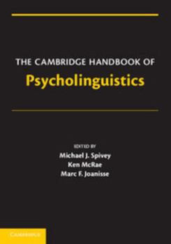 Paperback The Cambridge Handbook of Psycholinguistics Book