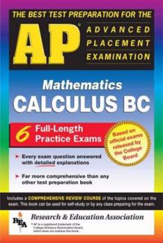 Paperback AP Calculus BC (Rea) - The Best Test Prep for the Advanced Placement Exam Book