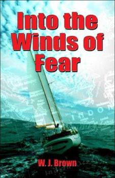 Paperback Into the Winds of Fear Book