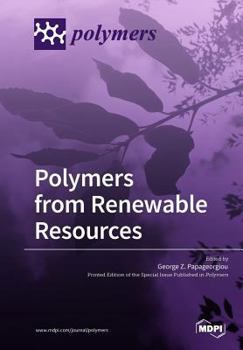 Paperback Polymers from Renewable Resources Book