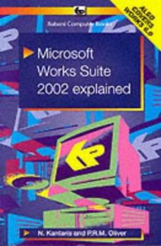 Paperback Microsoft Works Suite 2002 Explained Book