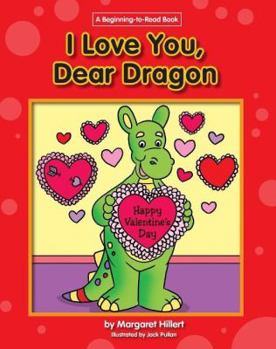I Love You, Dear Dragon (Modern Curriculum Press Beginning to Read Series) - Book  of the Dear Dragon